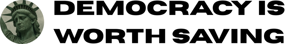 Democracy Is Worth Saving